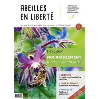 Abeilles en liberté n° 4