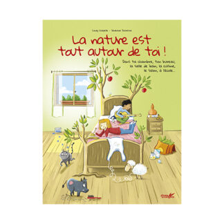 La nature est tout autour de toi - couverture